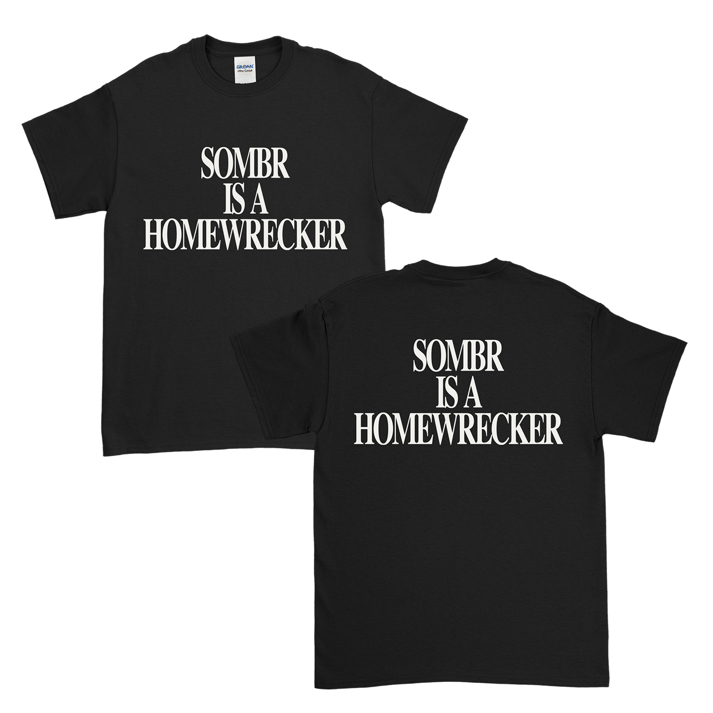 Sombr Is A Homewrecker Tee